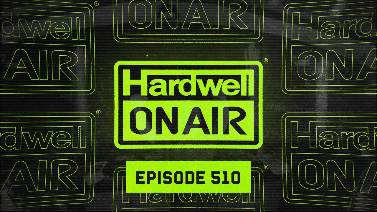 Hardwell on Air 510