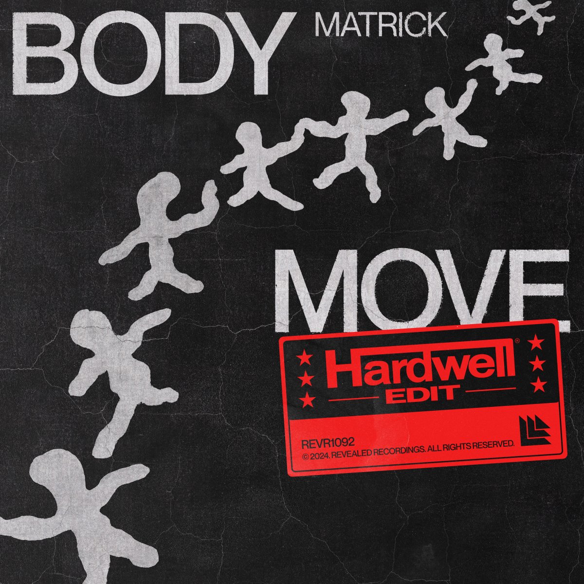 Body Move (Hardwell Edit) – MatricK & Hardwell