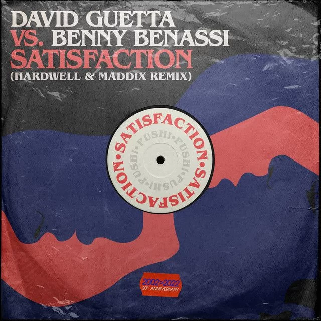 Satisfaction (Hardwell & Maddix Remix) – David Guetta & Benny Benassi & Hardwell & Maddix